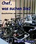E-Book (epub) Chef, was suchen Sie? von Brigitte Sommer