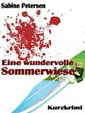 E-Book (epub) Eine wundervolle Sommerwiese von Sabine Petersen