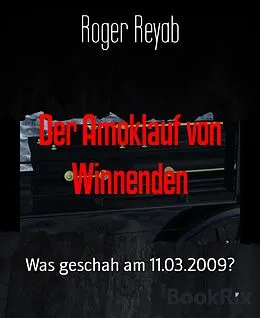 E-Book (epub) Der Amoklauf von Winnenden von Roger Reyab