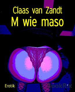 E-Book (epub) M wie maso von Claas van Zandt