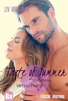 E-Book (epub) Taste of Summer - Verbotene Versuchung von Liv Hoffmann