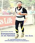 E-Book (epub) Expeditionen an die Grenzen des Ichs von Klaus-Rainer Martin