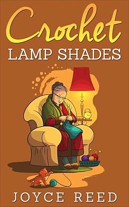 E-Book (epub) Crochet Lamp Shades von Joyce Reed