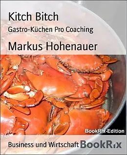E-Book (epub) Kitch Bitch von Markus Hohenauer