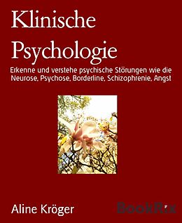 E-Book (epub) Klinische Psychologie von Aline Kröger