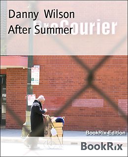 eBook (epub) After Summer de Danny Wilson