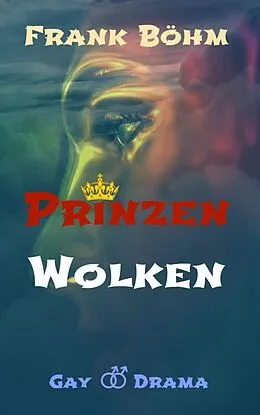 E-Book (epub) Prinzenwolken von Frank Böhm