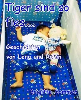 E-Book (epub) Tiger sind so fies.... von Brigitte Sommer