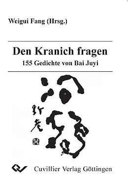 E-Book (pdf) Den Kranich fragen von Weigui Fang