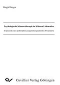 E-Book (pdf) Psychologische Schmerztherapie im höheren Lebensalter von Birgit Breyer