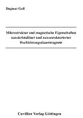 E-Book (pdf) Mikrostruktur und magnetische Eigenschaften nanokristalliner und nanostrukturierter Hochleistungsdauermagnete von Dagmar Goll