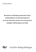 E-Book (pdf) Biochemische Aufreinigung, funktionelle Analyse und Identifikation eines Interaktionspartners des an der Salicylsäure-induzierbaren Genexpression beteiligten SARP-Komplexes aus Tabak von Corinna Thurow