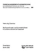 E-Book (pdf) Stoffwandlungen und Umwelteinflüsse in Verfahrensketten für Faserhanf von Hans-J&#xF6;rg Gusovius