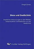 E-Book (pdf) Stress und Gedächtnis von Gregor Domes