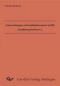 E-Book (pdf) Untersuchungen zu Krankenheitserregern an Dill von Annette Kusterer