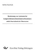 PDF Bestimmung von Ausbeuten bei komplexbildenden bimolekularen Reaktionen mittels laserinduzierter Fluorszenz von Steffen Nasterlack