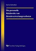 E-Book (pdf) Die personelle Reichweite von Beweisverwertungsverboten von Sylvia Schwaben