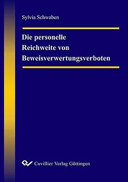 E-Book (pdf) Die personelle Reichweite von Beweisverwertungsverboten von Sylvia Schwaben
