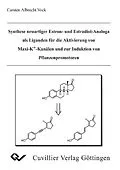 E-Book (pdf) Synthese neuartiger Estron- und Estradiol-Analoga als Liganden für die Aktivierung von Maxi-K+-Kanälen und zur Induktion von Pflanzenpromotoren von Carsten Albrecht Vock