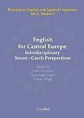 E-Book (pdf) English for Central Europe - Interdisciplinary Saxon-Czech Perspectives von Josef Schmied et. al