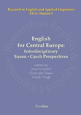 eBook (pdf) English for Central Europe - Interdisciplinary Saxon-Czech Perspectives de Josef Schmied et. al