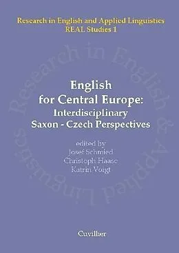 E-Book (pdf) English for Central Europe - Interdisciplinary Saxon-Czech Perspectives von Josef Schmied et. al