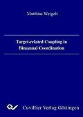 E-Book (pdf) Target-related Coupling in Bimanual Coordination von Matthias Weigelt