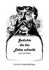 E-Book (pdf) Gedichte die das Leben schrieb von Luis Walter