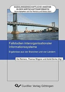 E-Book (pdf) Fallstudien interorganisationaler Informationssysteme von Kai Reimers et. al