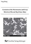 E-Book (pdf) Correlation of the Microstructure and Creep Behavior of Die-cast Mg-Al-base Alloys von Ping Zhang