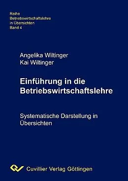 PDF Einführung in die Betriebswirtschaft von Angelika Wiltinger et. al