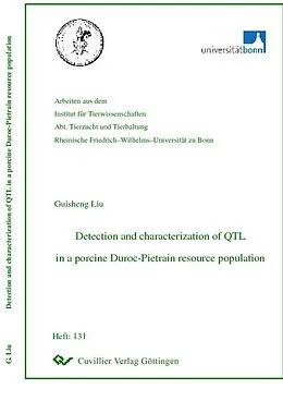 E-Book (pdf) Detection and characterization of QTL in a porcinen Duroc-Pietrain resource population von Guisheng Liu