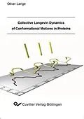 E-Book (pdf) Collective Langevin Dynamics of Conformational Motions in Protein von Oliver Lange