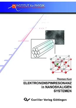 E-Book (pdf) Elektronenspinresonanz in nanoskaligen Systemen von Thomas Kurz