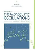 E-Book (pdf) Investigations of Thermoacoustic Oscillations:Modeling, Identi&#xFB01;cation and Control von Andre Sven Paul Niederberger