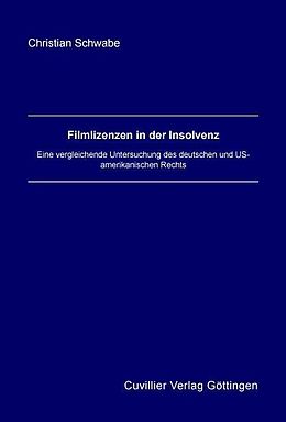 E-Book (pdf) Filmlizenzen in der Insolvenz von Christian Schwabe