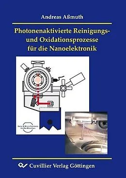 E-Book (pdf) Photonenaktivierte Reinigungs-und Oxidationsprozesse für die Nanoelektronik von Andreas A&#xDF;muth