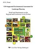 E-Book (pdf) GIS-Supported Environmental Assessment for Landscape Planning von Ali A. Nouri