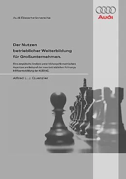 E-Book (pdf) Der Nutzen betrieblicher Weiterbildung für Großunternehmen von Alfred Quenzler