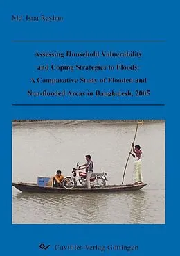 E-Book (pdf) Assessing Household Vulnerability and Coping Strategies to Floods: von Israt Rayhan