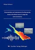 E-Book (pdf) Characteristics and implications of surface gravity waves in the littoral zone of a large lake (Lake Constance) von Hilmar Hofmann