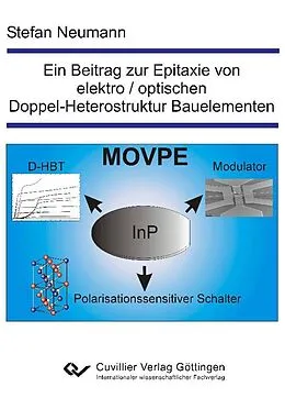 E-Book (pdf) Ein Beitrag zur Epitaxie von elektrooptischen Doppel-Heterostruktur Bauelementen von Stefan Neumann