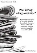 E-Book (pdf) Does Turkey belong to Europe? von Naomi Creutzfeldt-Banda