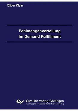 PDF Fehlmengenverteilung im Demand Fulfillment von Oliver Klein
