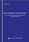 E-Book (pdf) Rückverfolgbarkeit von Lebensmitteln von Birgit Gampl