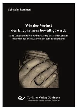 E-Book (pdf) Wie der Verlust des Ehepartners bewältigt wird von Sebastian Remmers