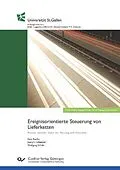 E-Book (pdf) Ereignisorientierte Steuerung von Lieferketten von Felix Reiche