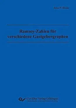 E-Book (pdf) Ramsey-Zahlen für verschiedene Gastgebergraphen von Jens-P. Bode