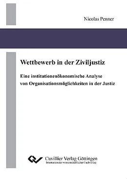 E-Book (pdf) Wettbewerb in der Ziviljustiz von Nicolas Penner
