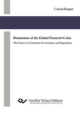 eBook (pdf) Dimensions of the Global Financial Crisis de Conrad Ruppel